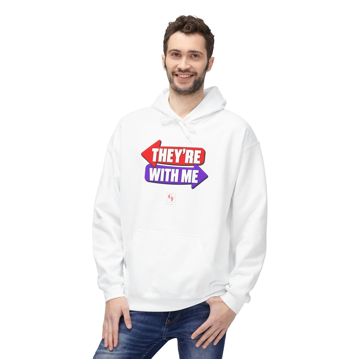 They're With Me Hoodie