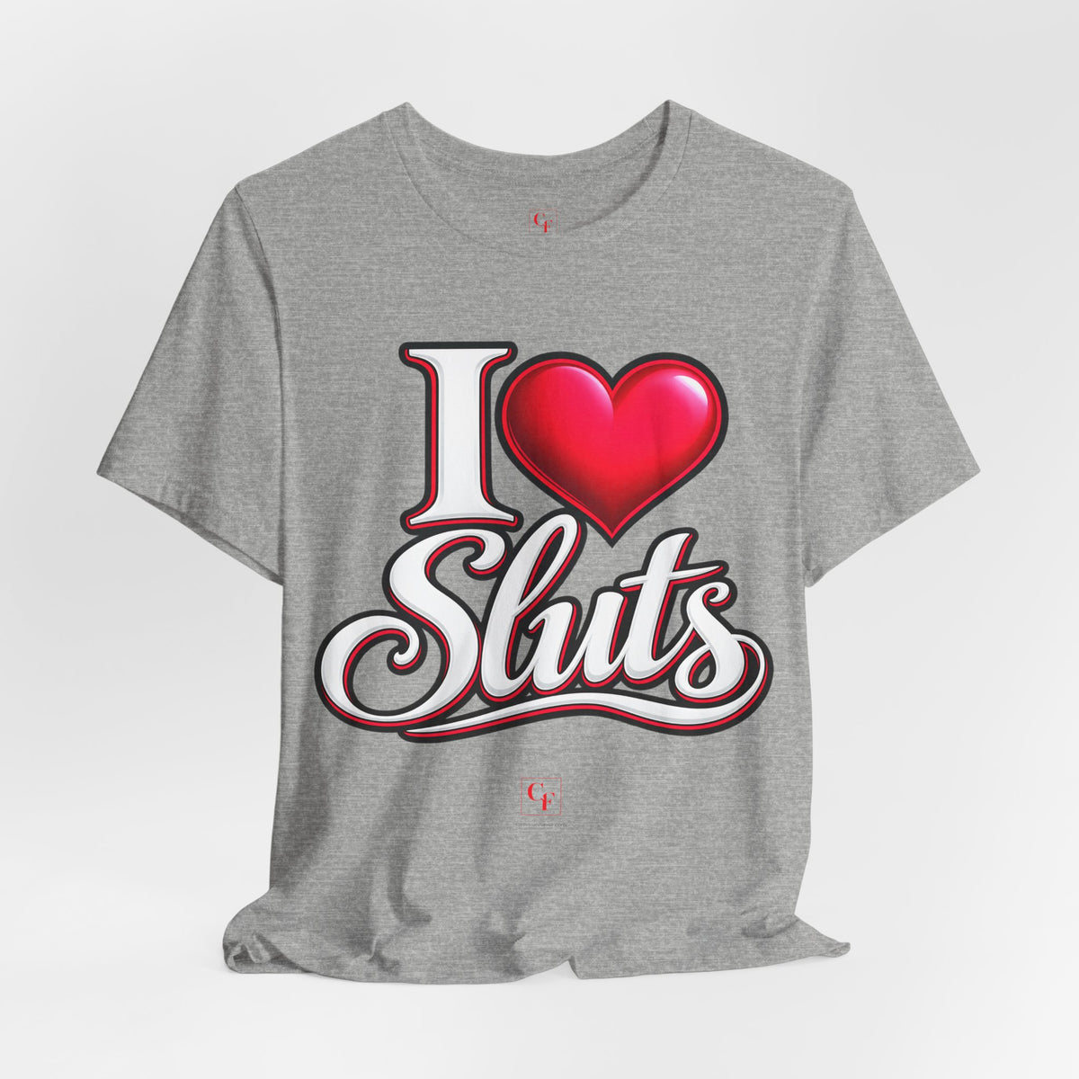 I Heart Sluts Tee