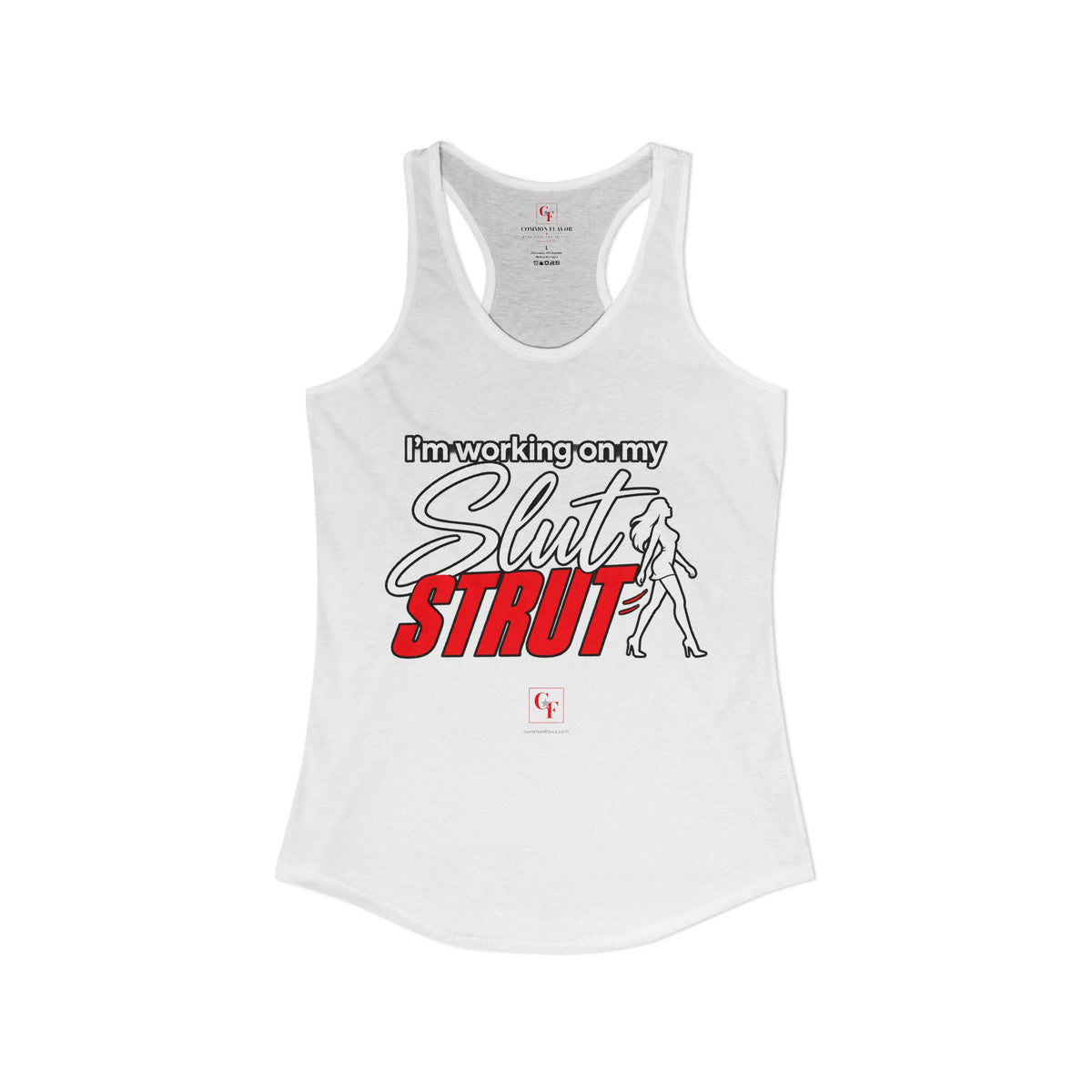 Slut Strut Variation Racerback Tank