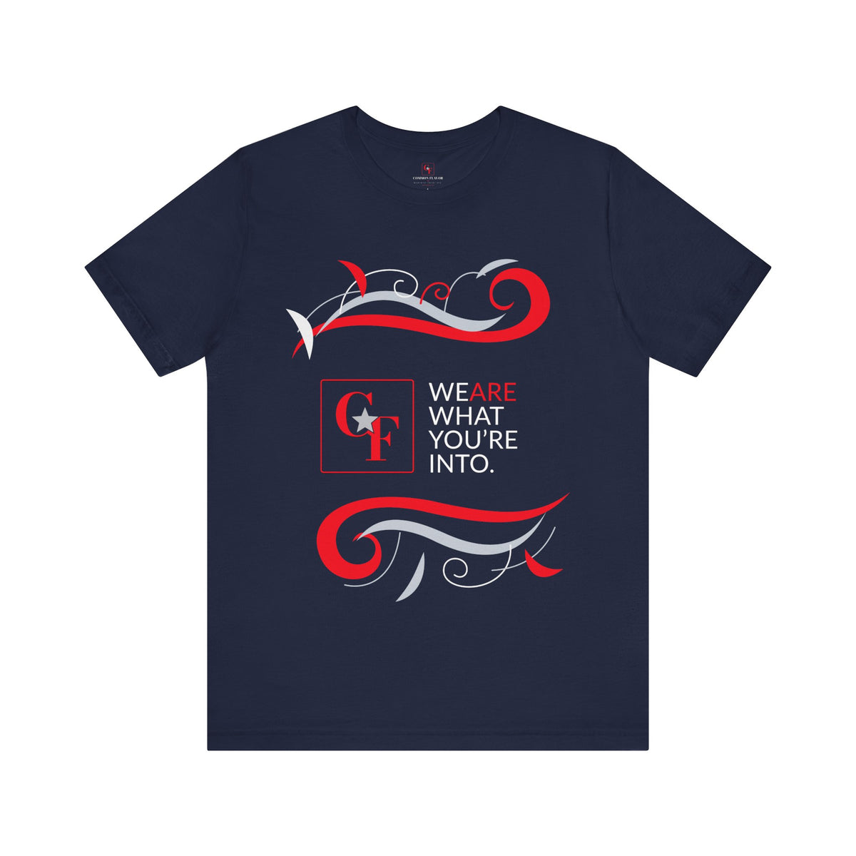 CF Originals "We Are What You're Into" Flowing Twist Tee