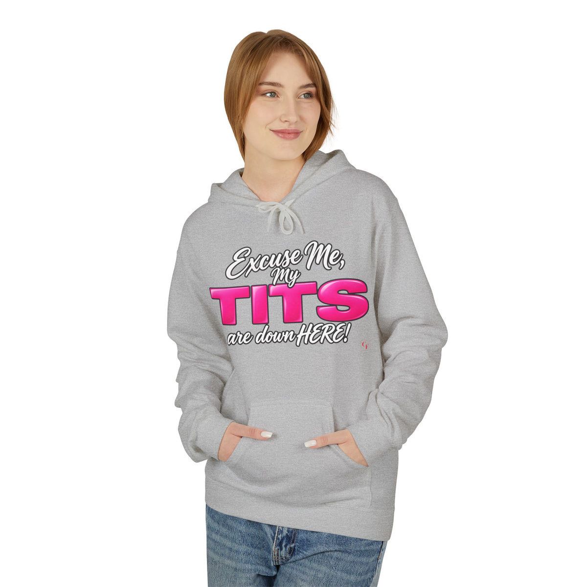 My Tits Are Down Here Hoodie