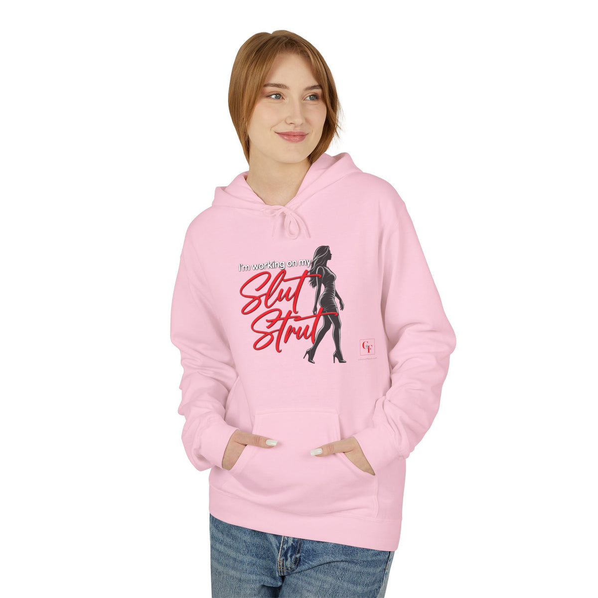 Slut Strut Hoodie
