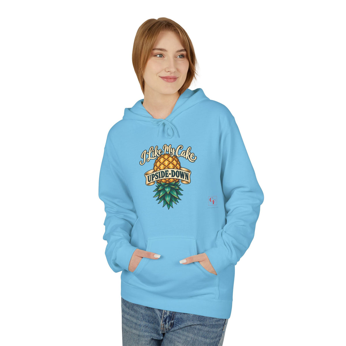 I Like My Cake Upside-Down Hoodie