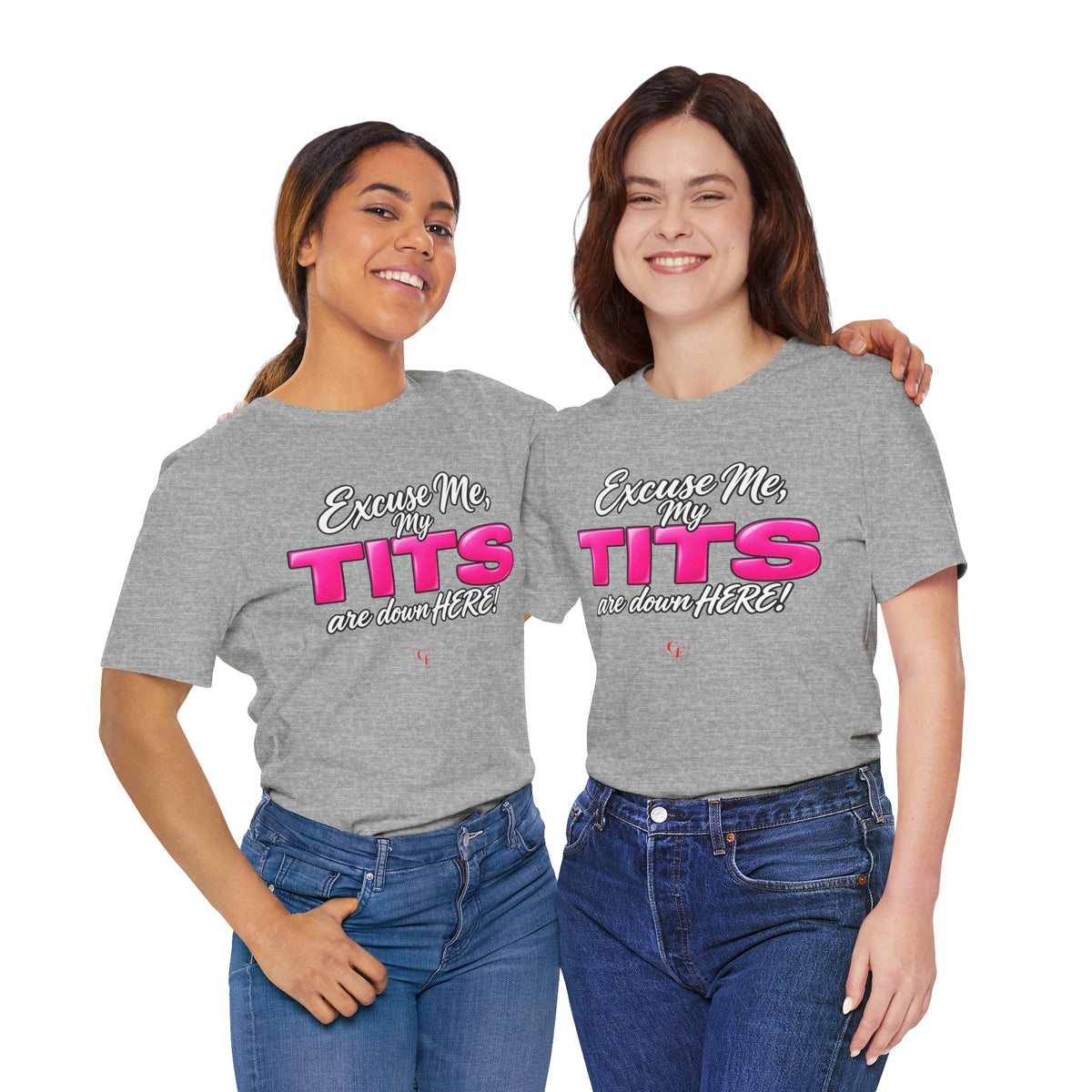 My Tits Are Down Here Tee