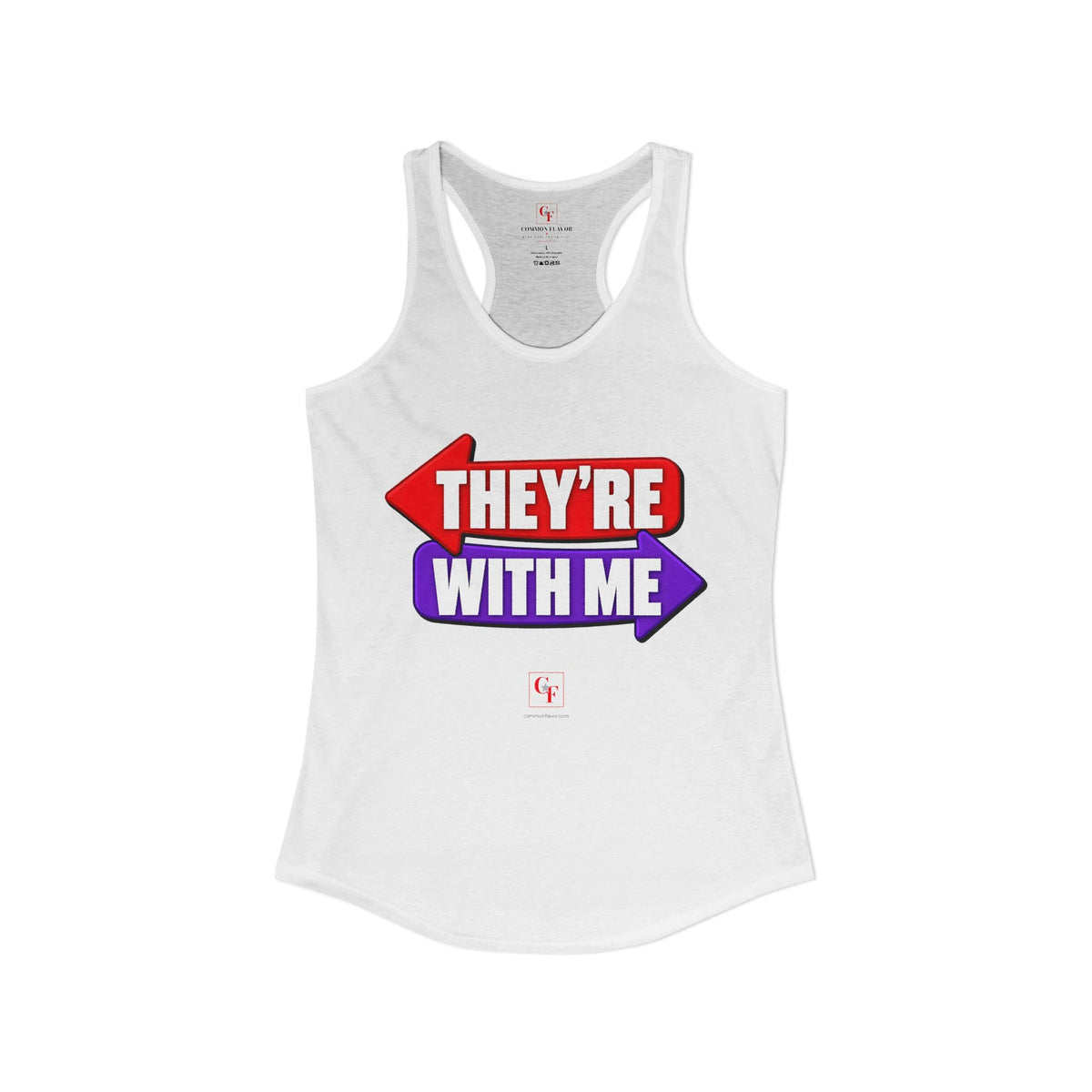They're With Me Racerback Tank