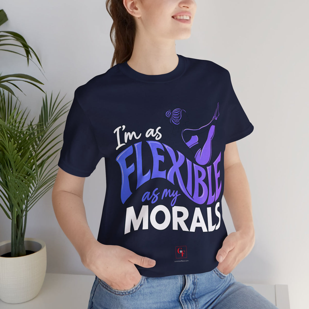 Flexible As My Morals Tee