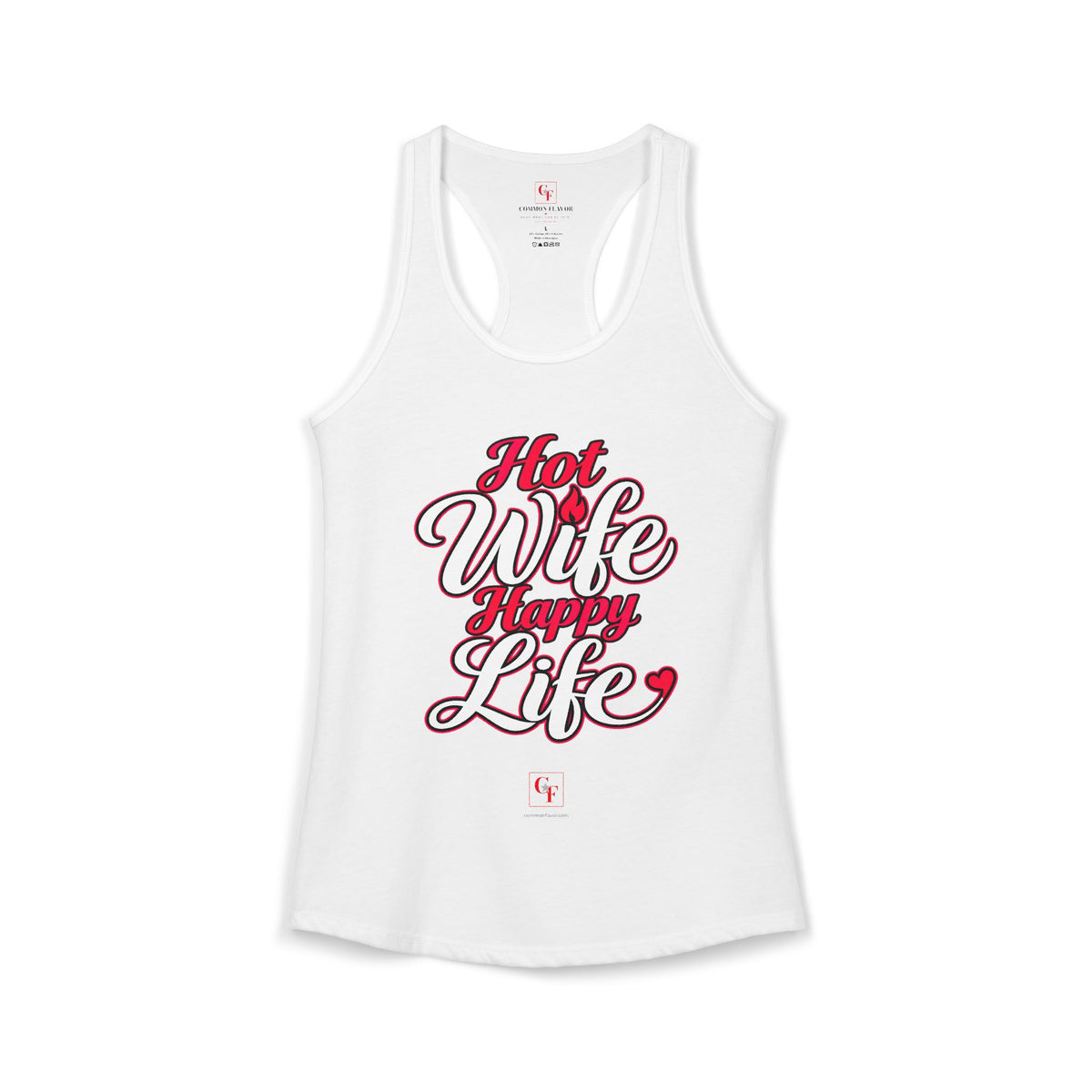 Hot Wife Happy Life Racerback Tank
