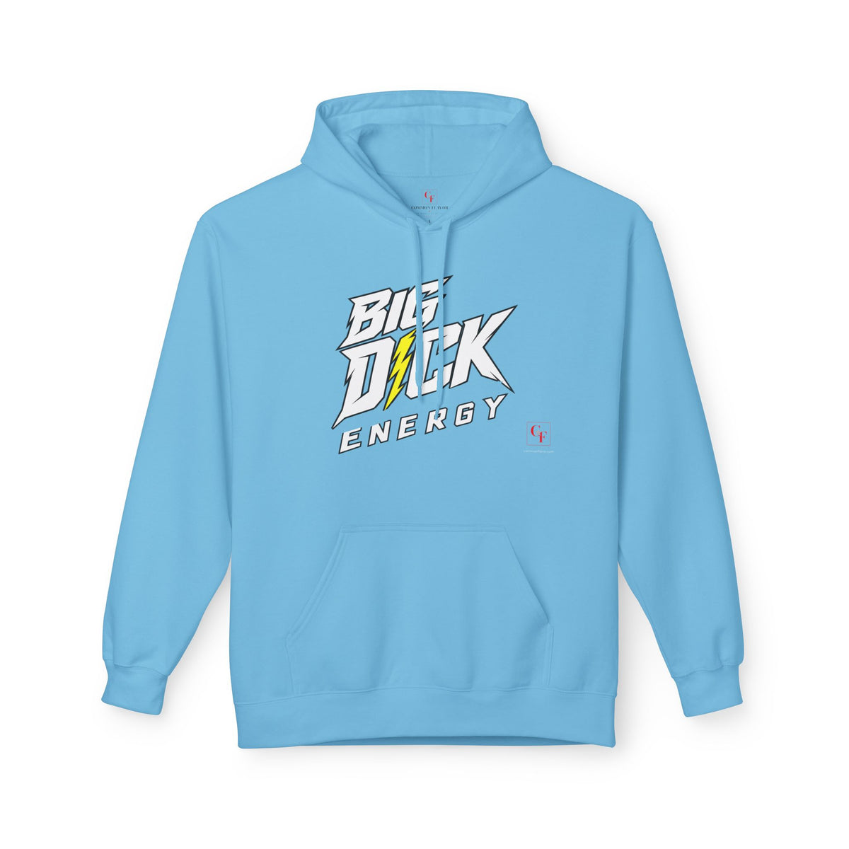 Big Dick Energy Hoodie