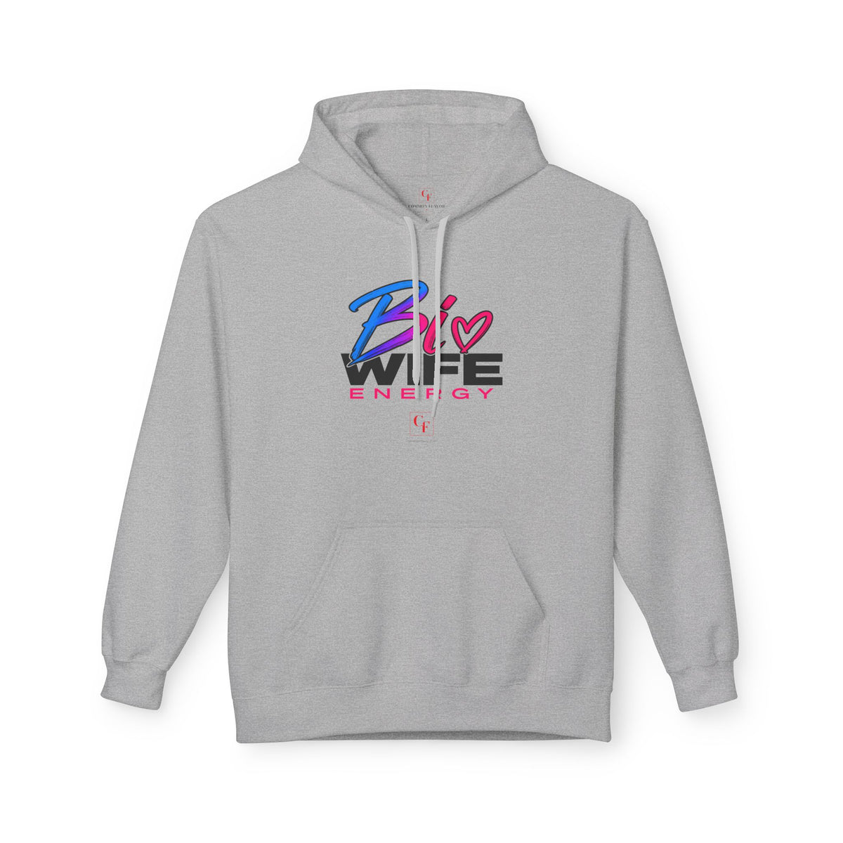 Bi Wife Energy Hoodie
