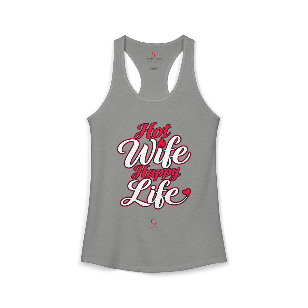 Hot Wife Happy Life Racerback Tank