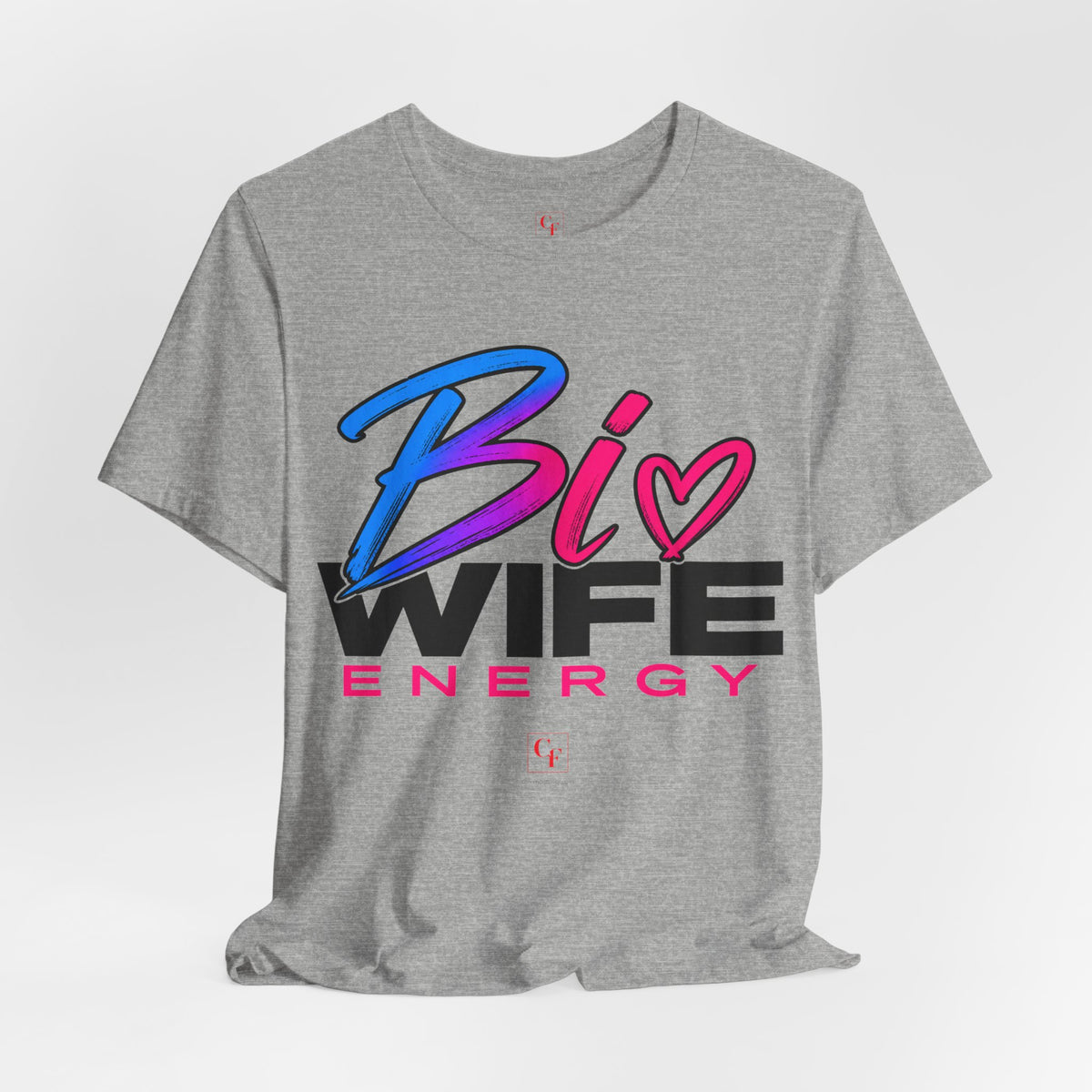 Bi Wife Energy Tee