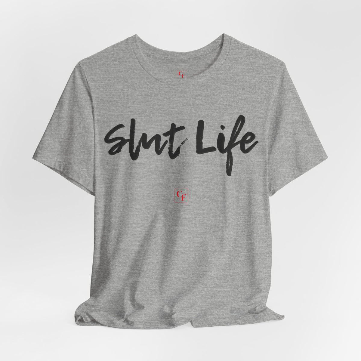 Slut Life Tee