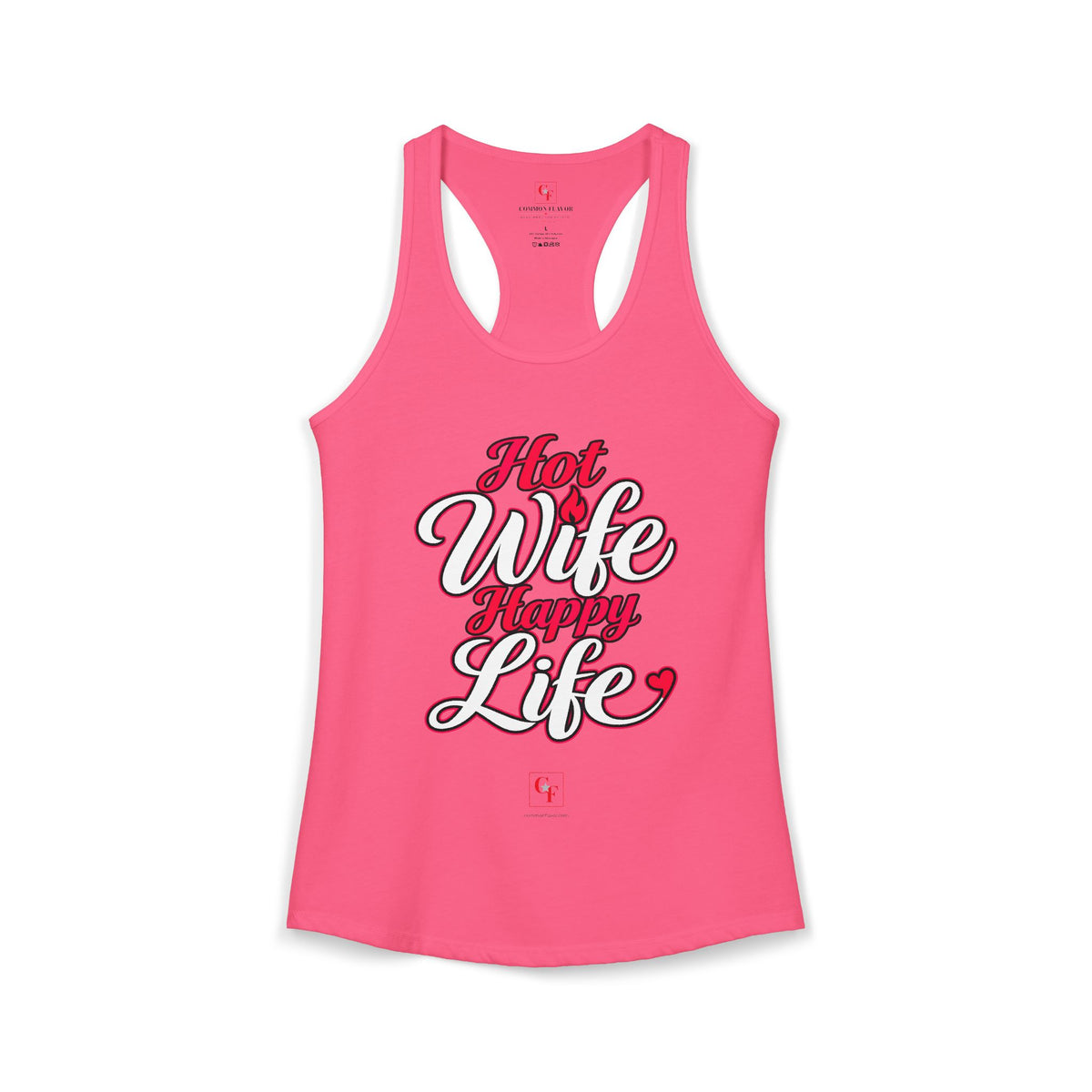 Hot Wife Happy Life Racerback Tank