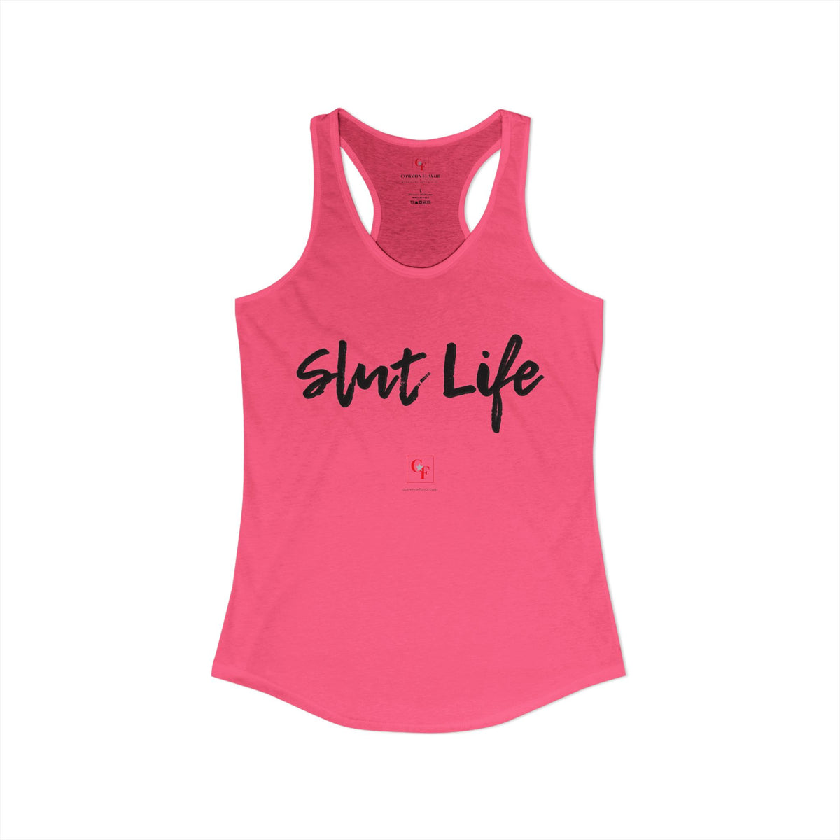 Slut Life Racerback Tank