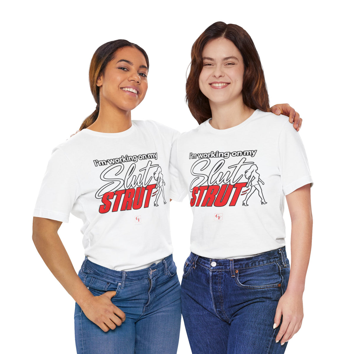 Slut Strut Variation Tee