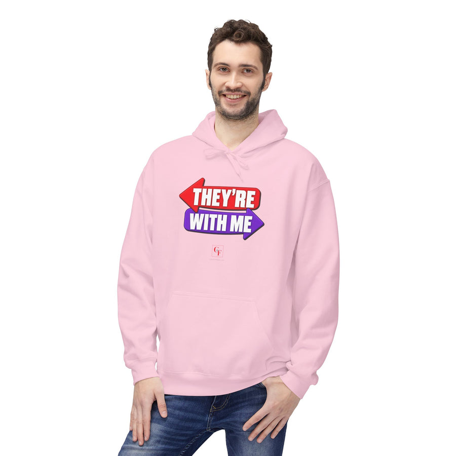 They're With Me Hoodie