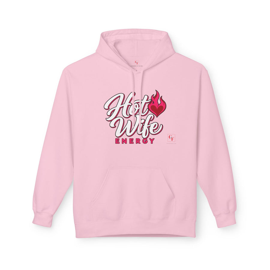 Hot Wife Energy Hoodie