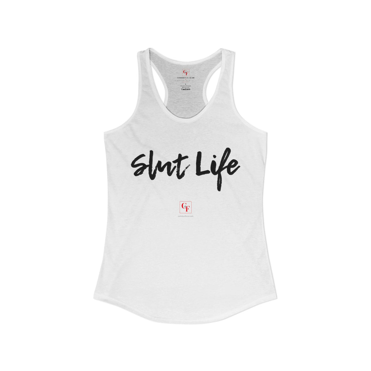 Slut Life Racerback Tank