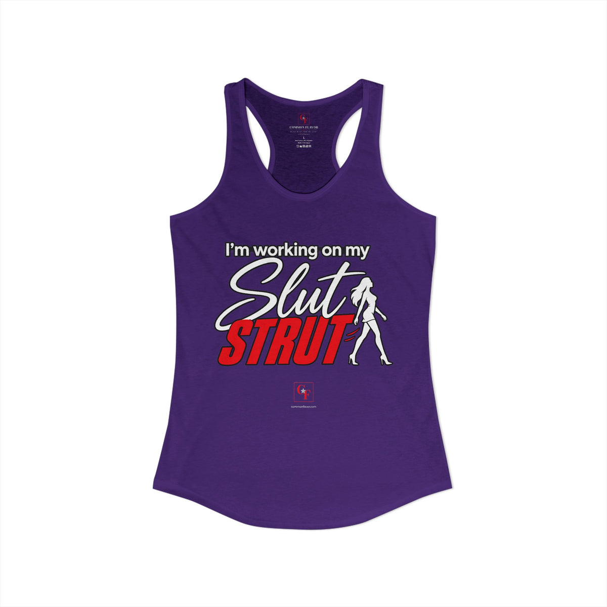 Slut Strut Variation Racerback Tank