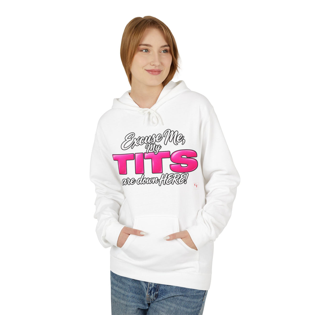 My Tits Are Down Here Hoodie