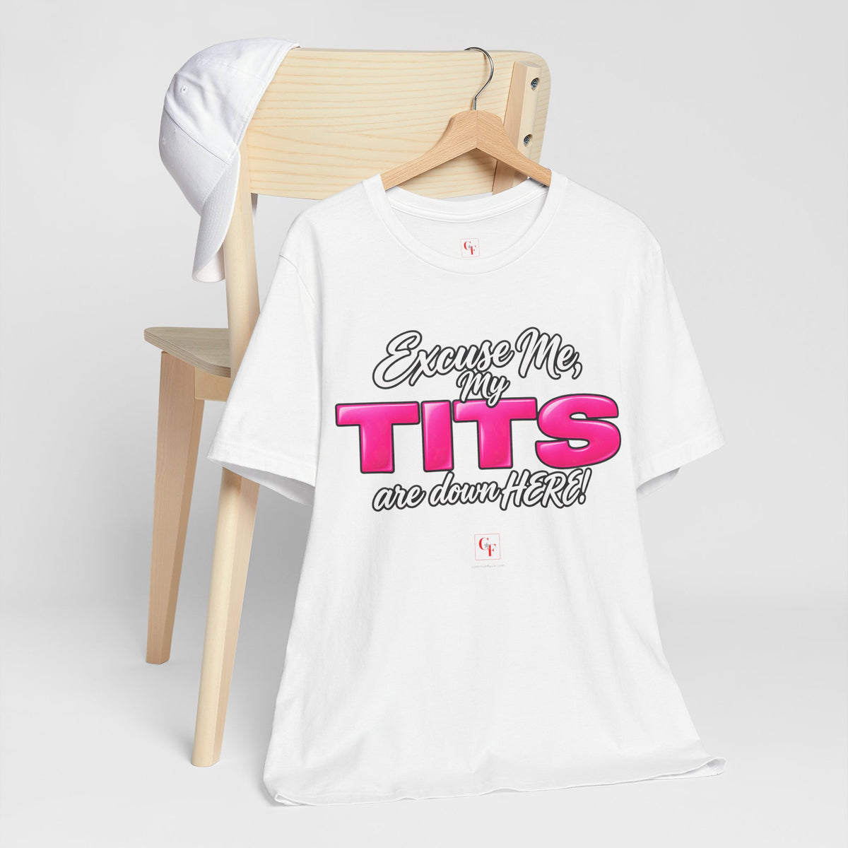 My Tits Are Down Here Tee