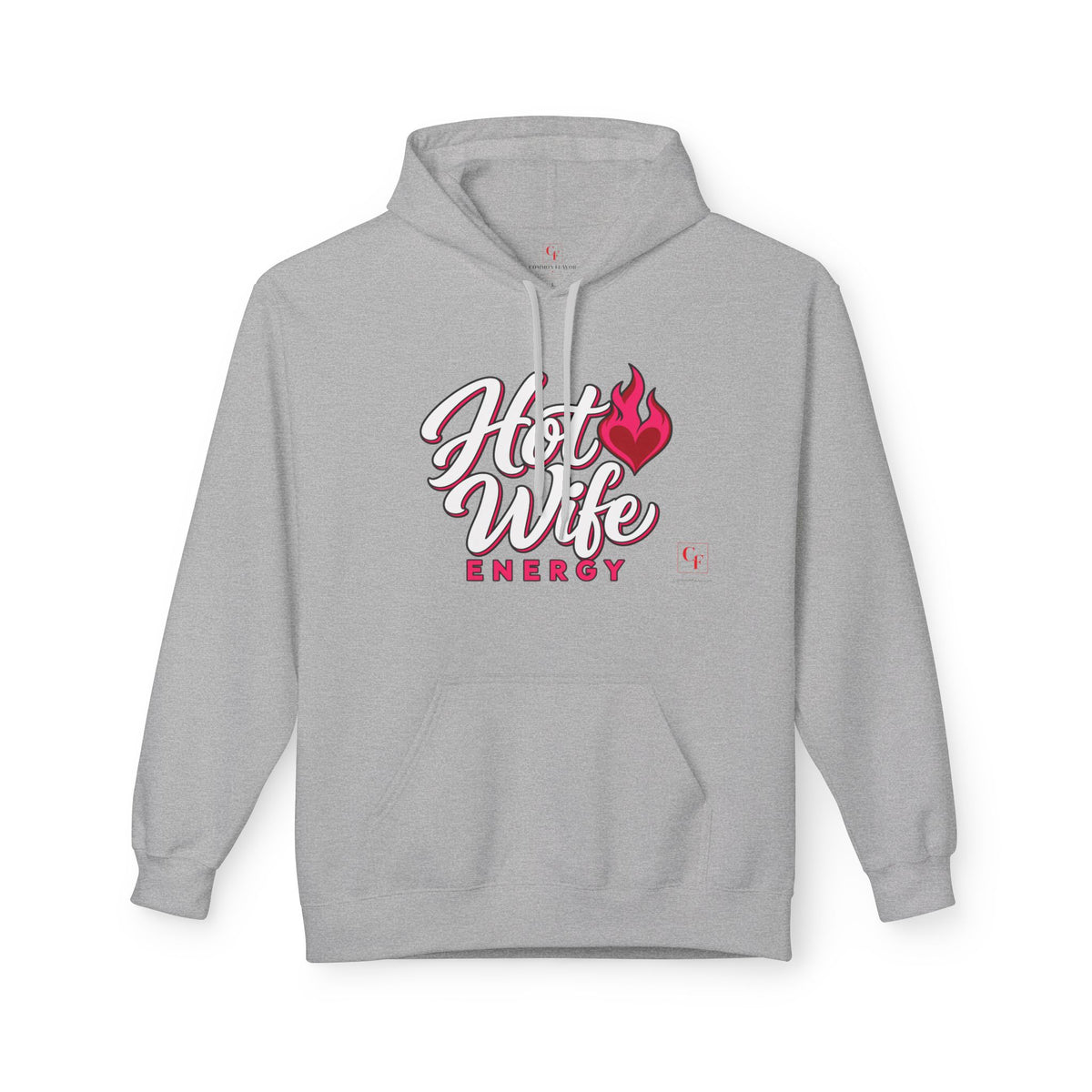 Hot Wife Energy Hoodie