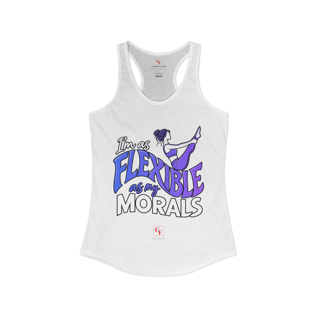 Flexible As My Morals Racerback Tank