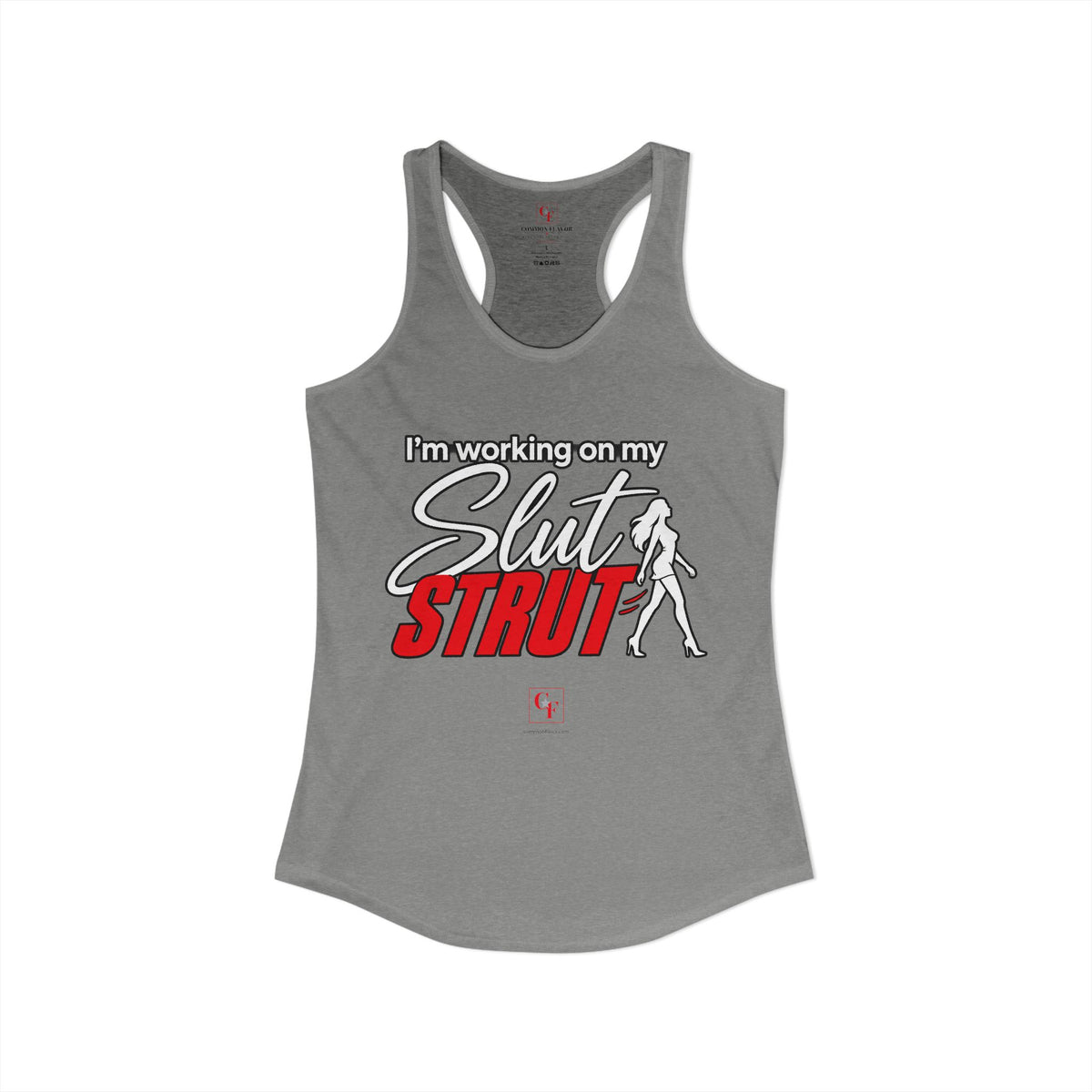Slut Strut Variation Racerback Tank