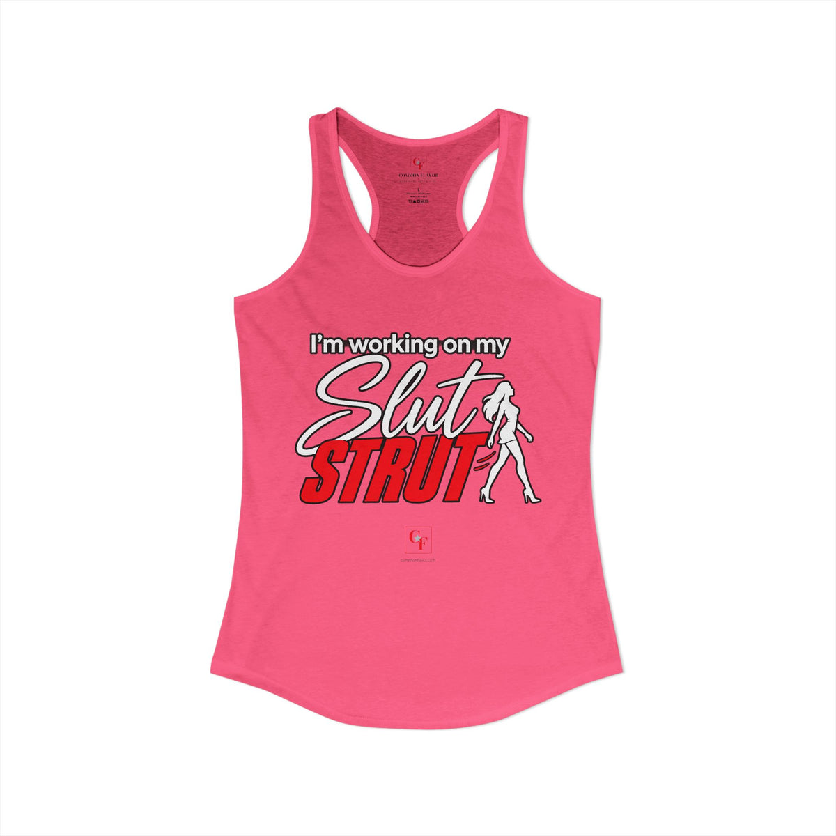 Slut Strut Variation Racerback Tank