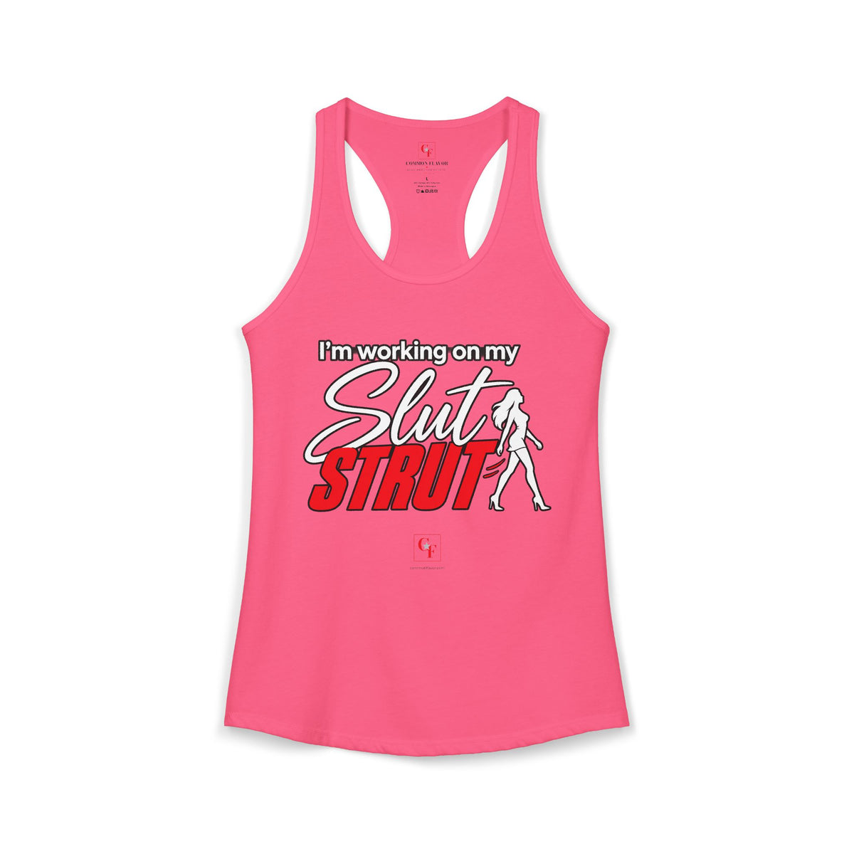Slut Strut Variation Racerback Tank