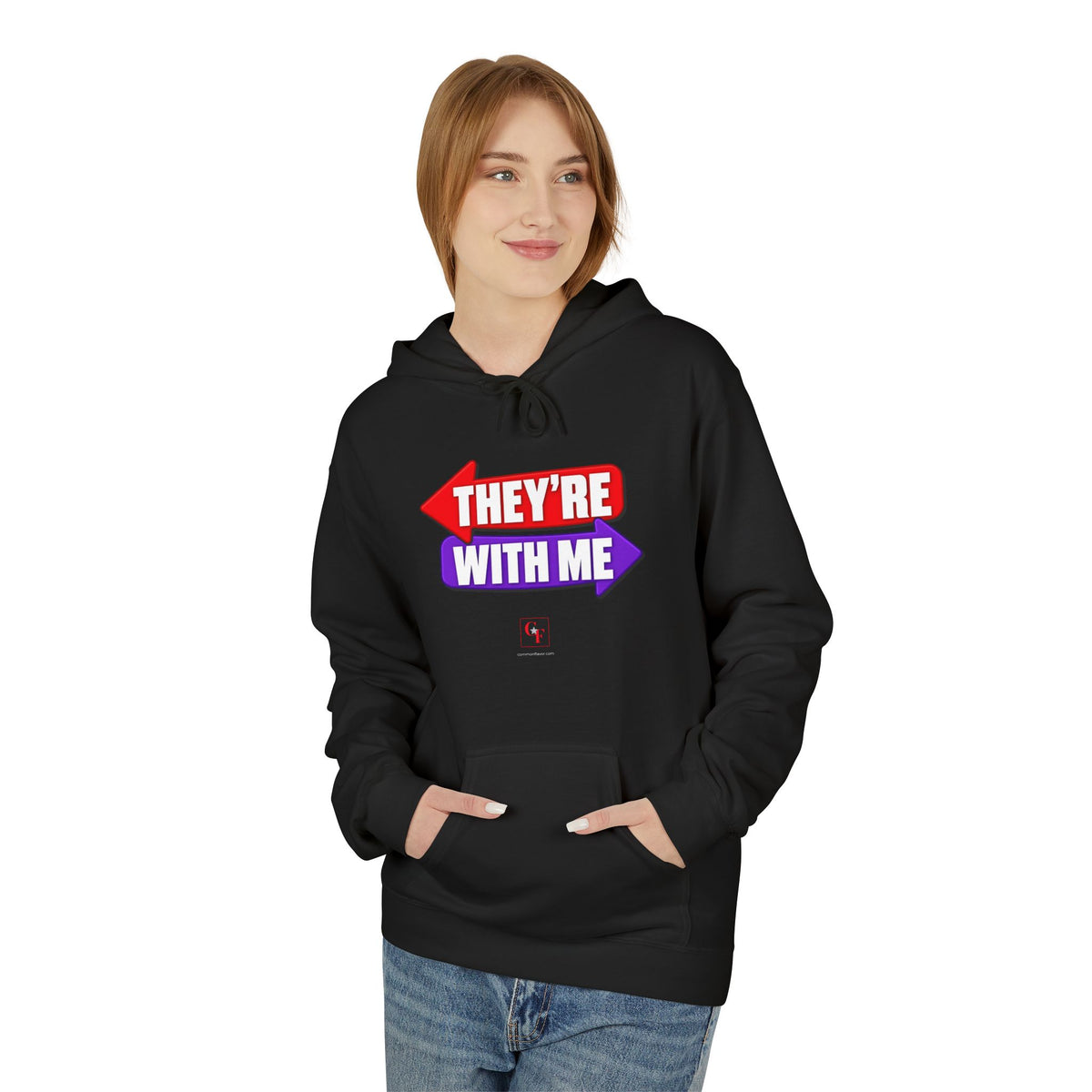 They're With Me Hoodie