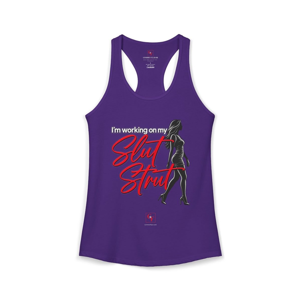 Slut Strut Racerback Tank