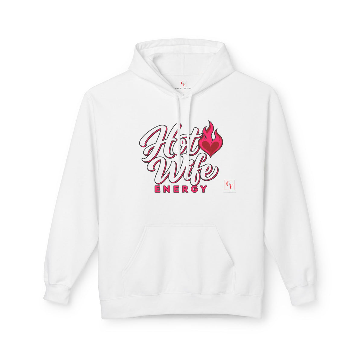 Hot Wife Energy Hoodie