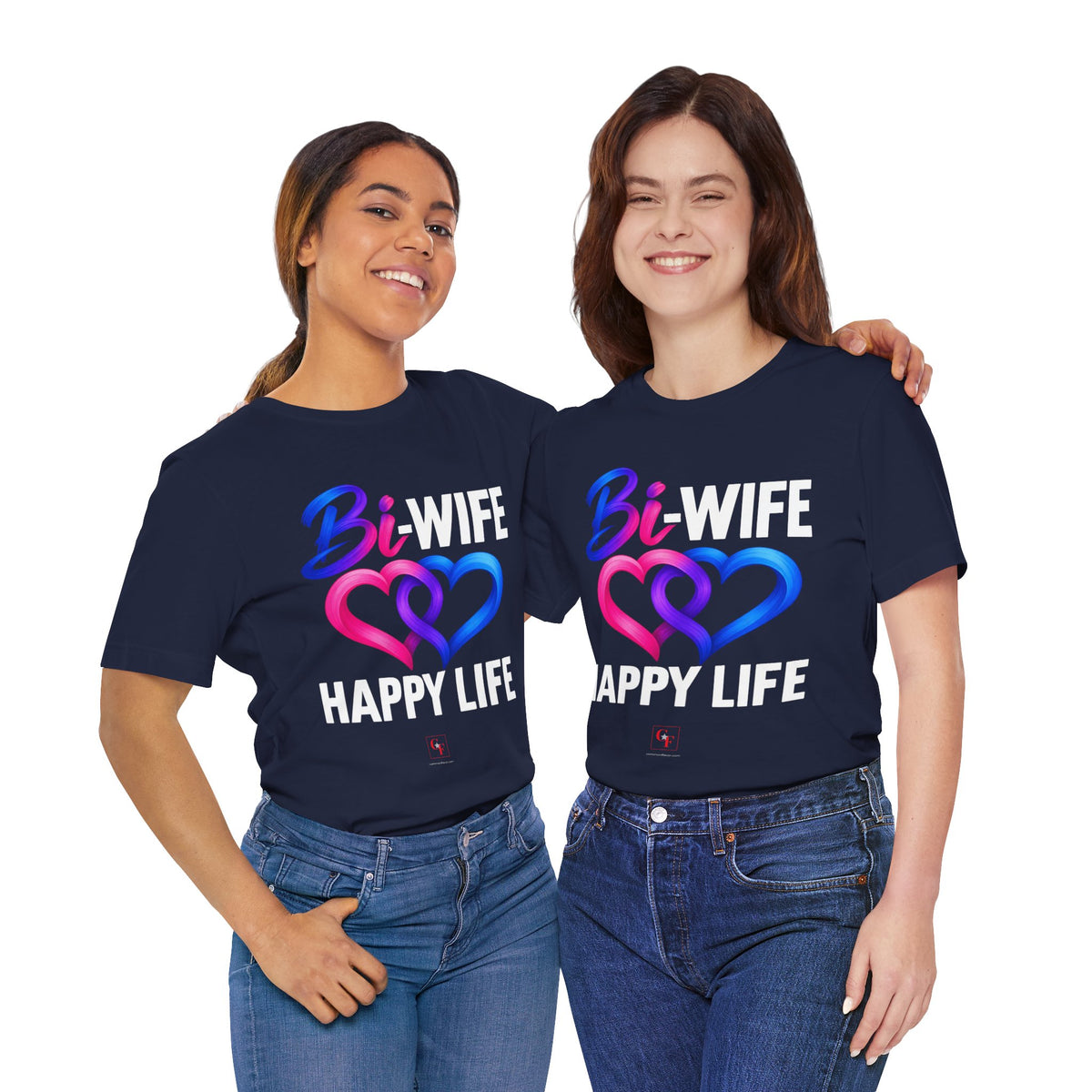 Bi Wife Happy Life Tee