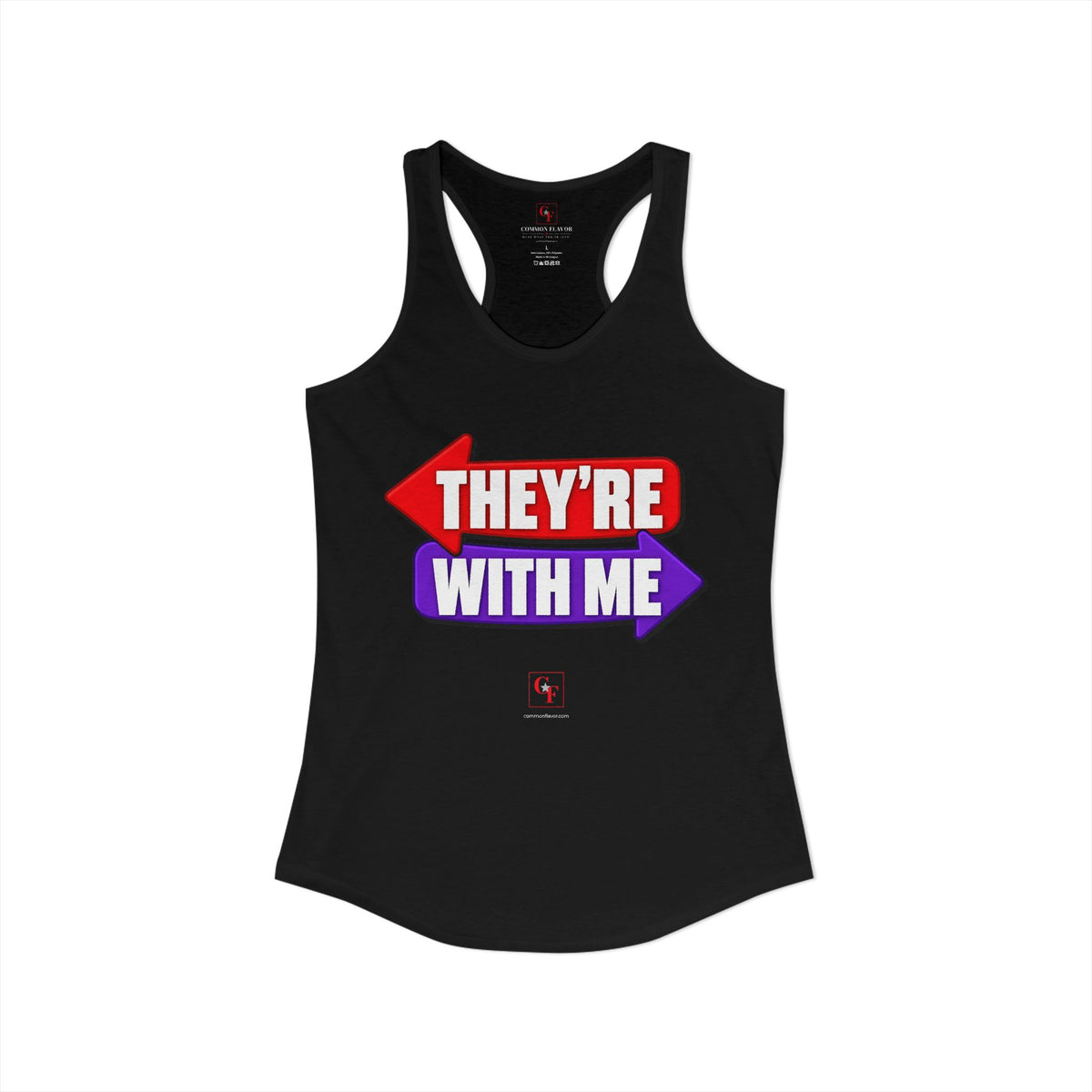 They're With Me Racerback Tank