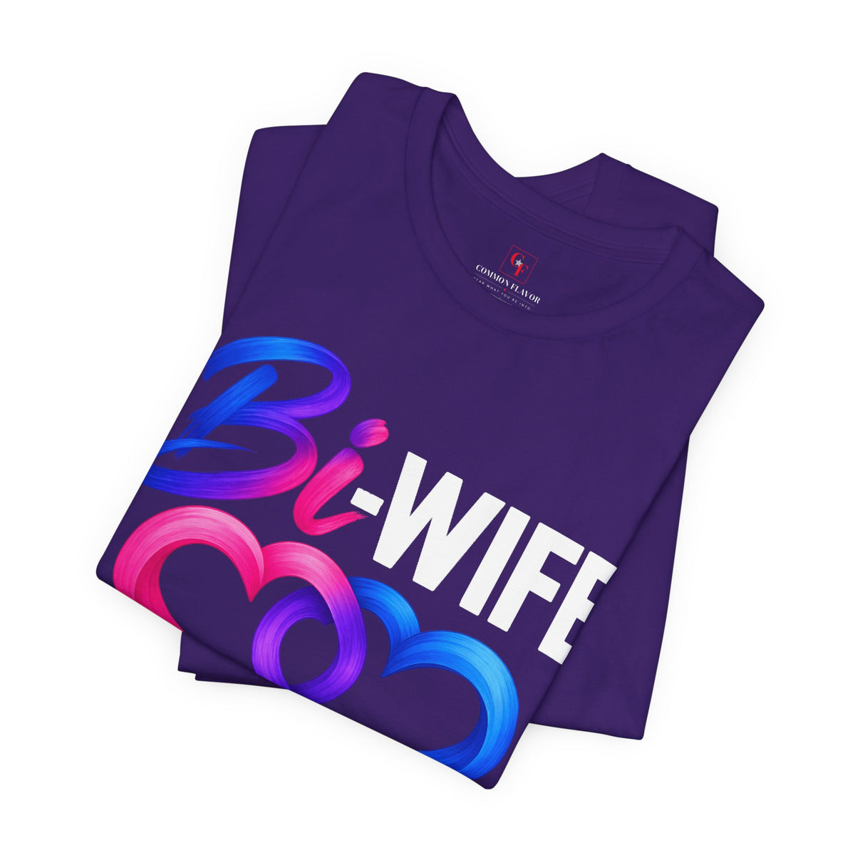 Bi Wife Happy Life Tee