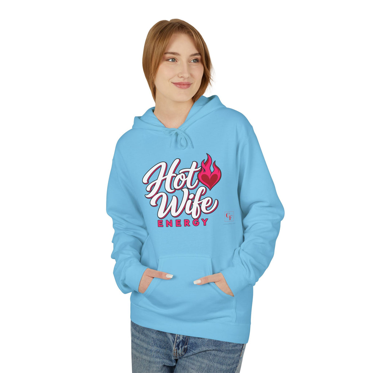 Hot Wife Energy Hoodie