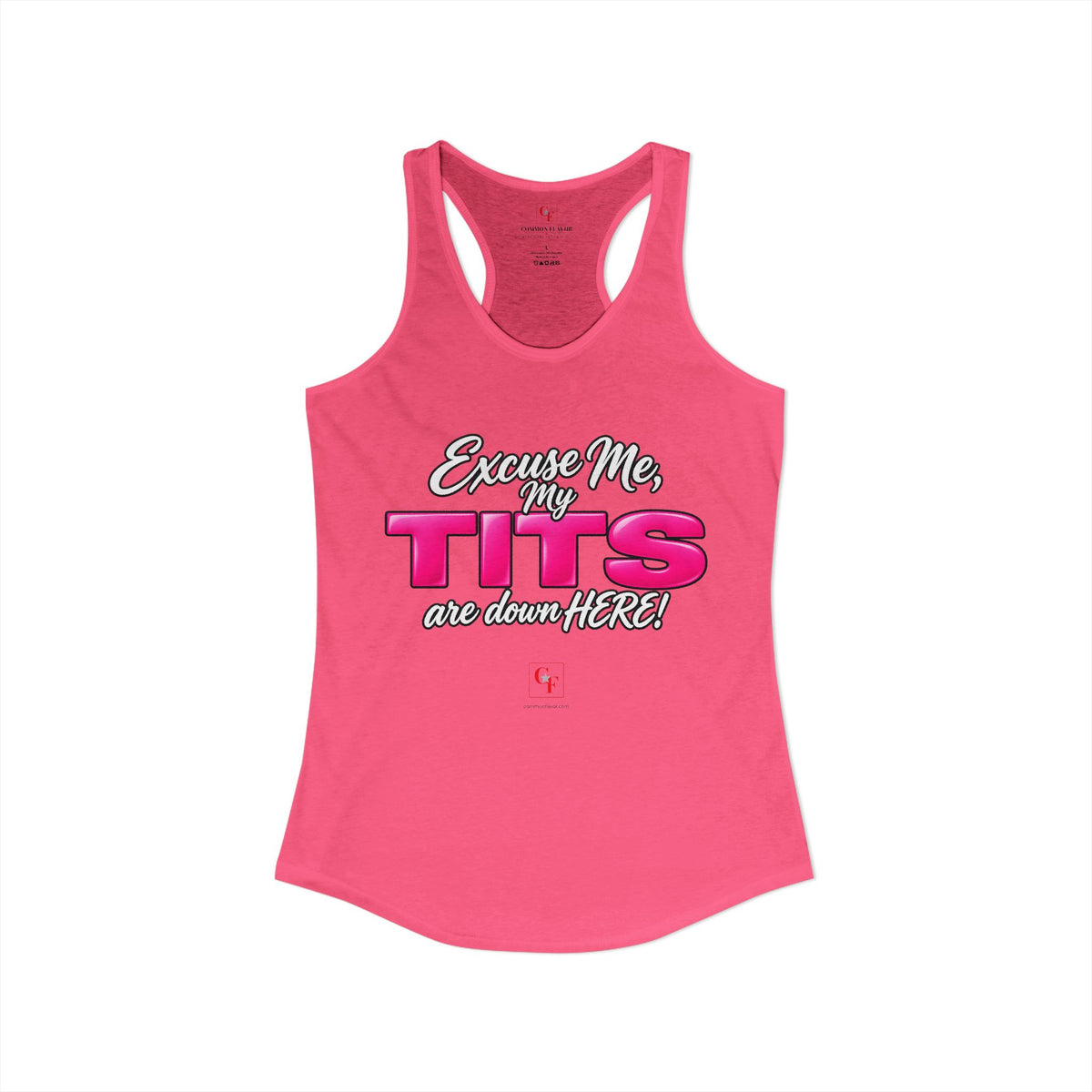 My Tits Are Down Here Racerback Tank