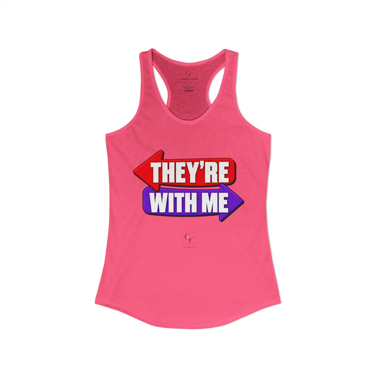 They're With Me Racerback Tank