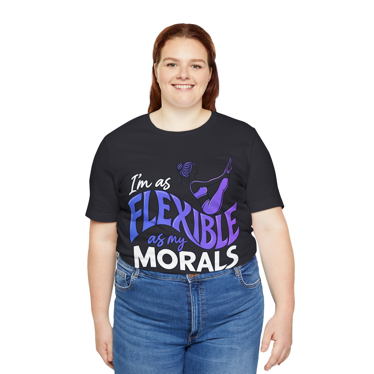 Flexible As My Morals Tee