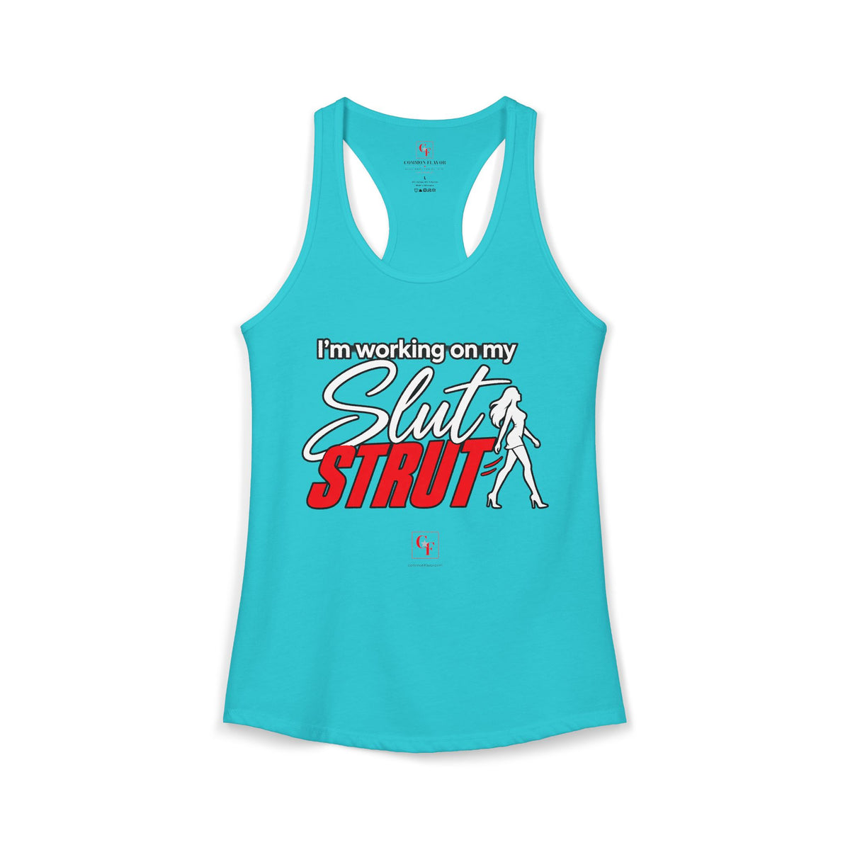 Slut Strut Variation Racerback Tank
