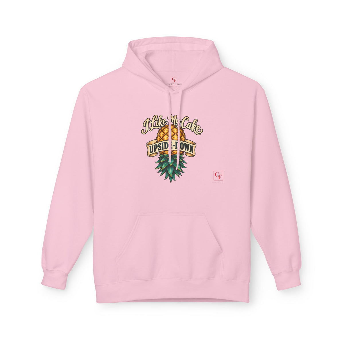I Like My Cake Upside-Down Hoodie