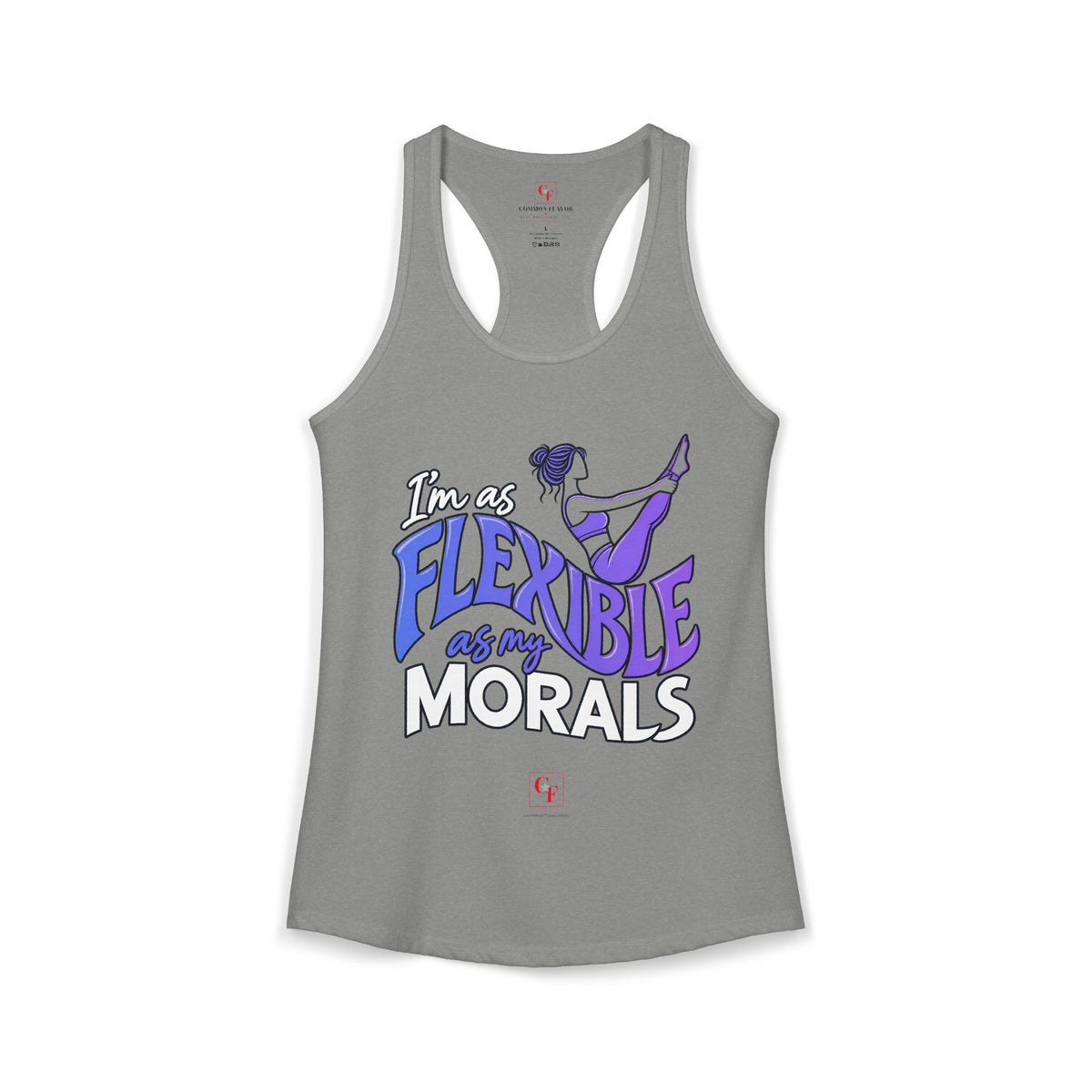 Flexible As My Morals Racerback Tank