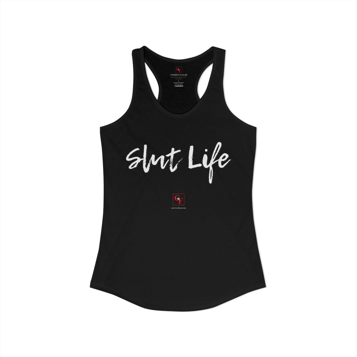 Slut Life Racerback Tank