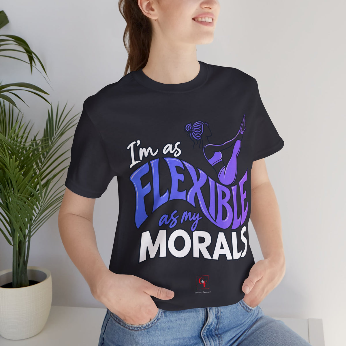 Flexible As My Morals Tee