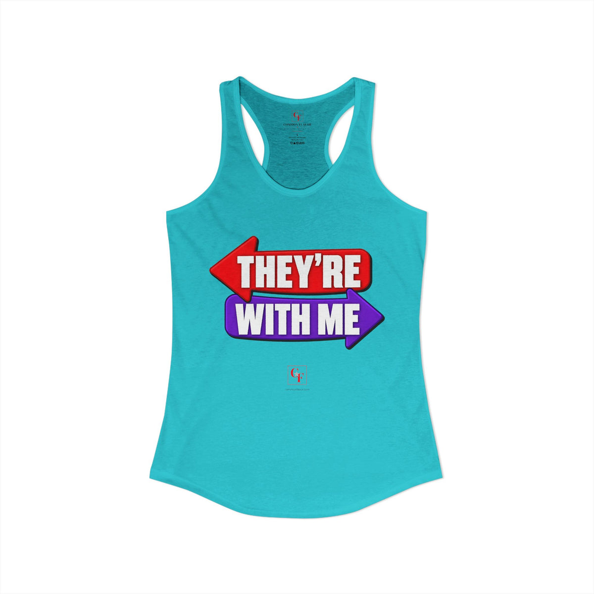 They're With Me Racerback Tank