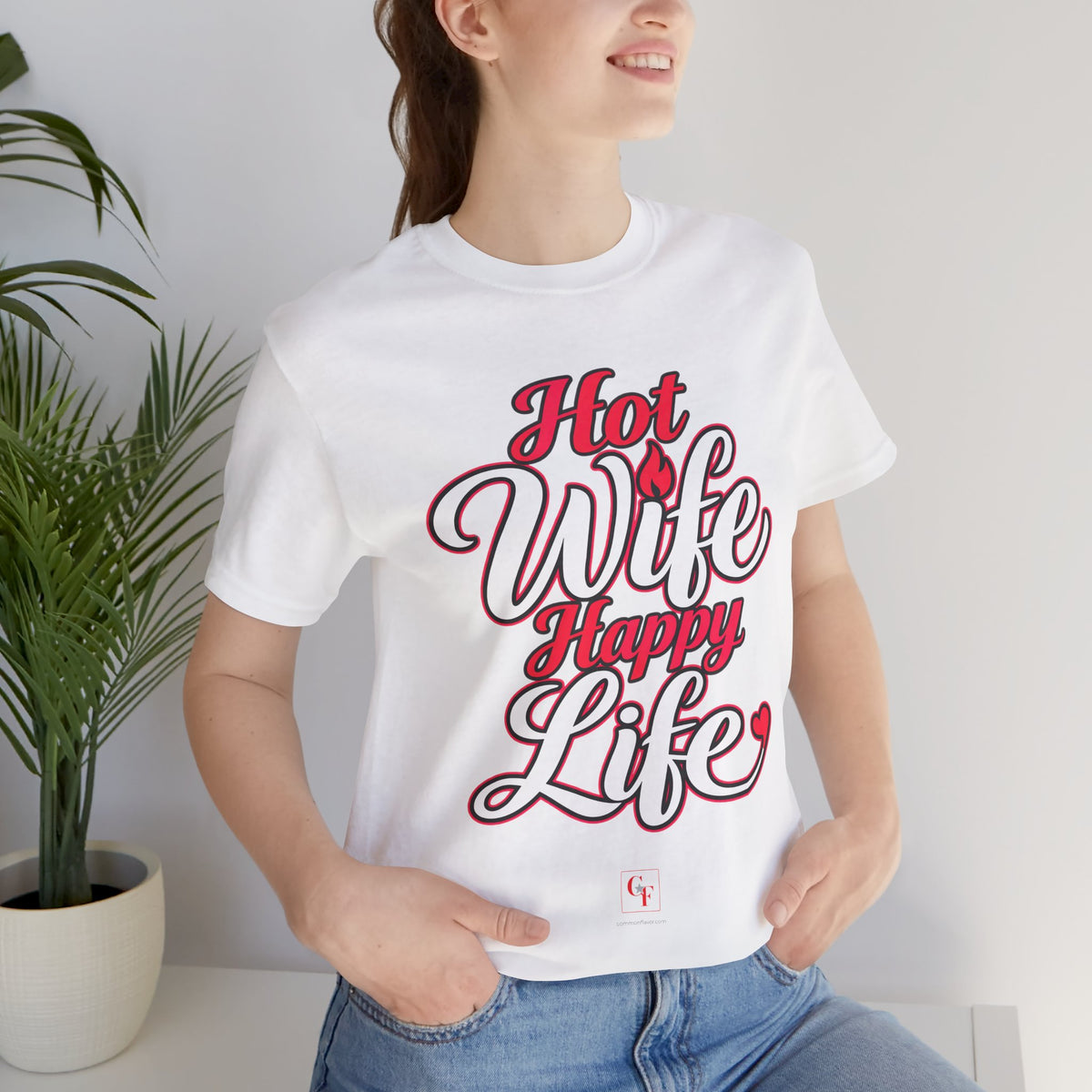 Hot Wife Happy Life Tee