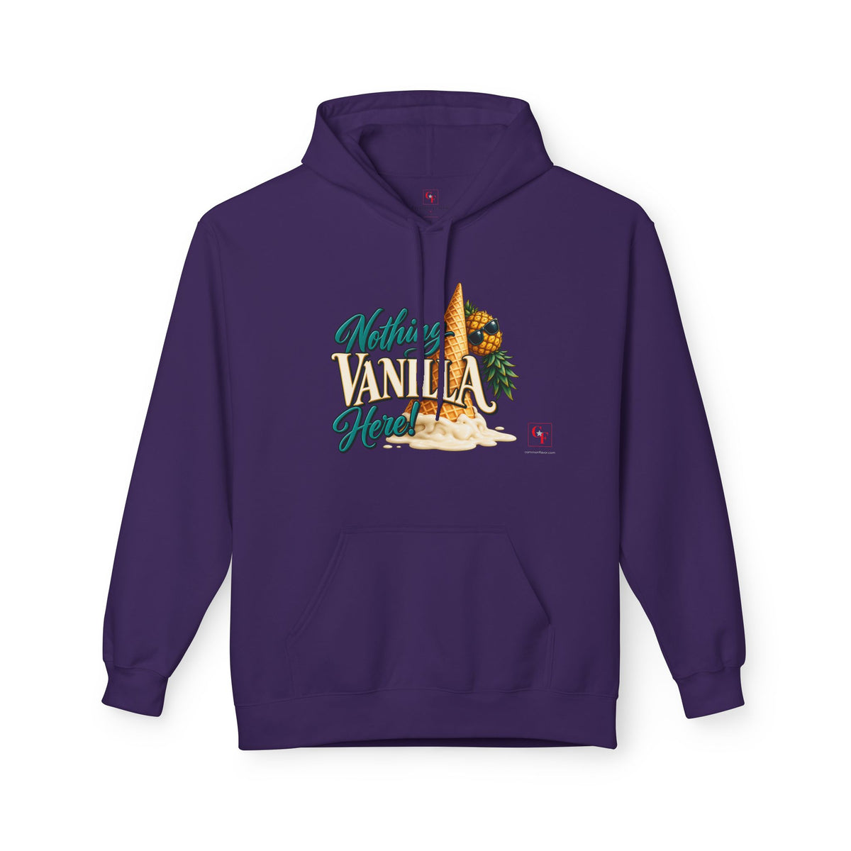 Nothing Vanilla Here Hoodie