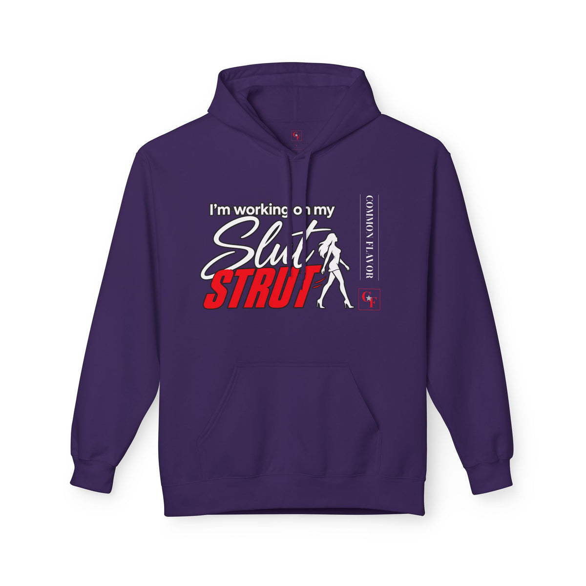 Slut Strut Variation Hoodie
