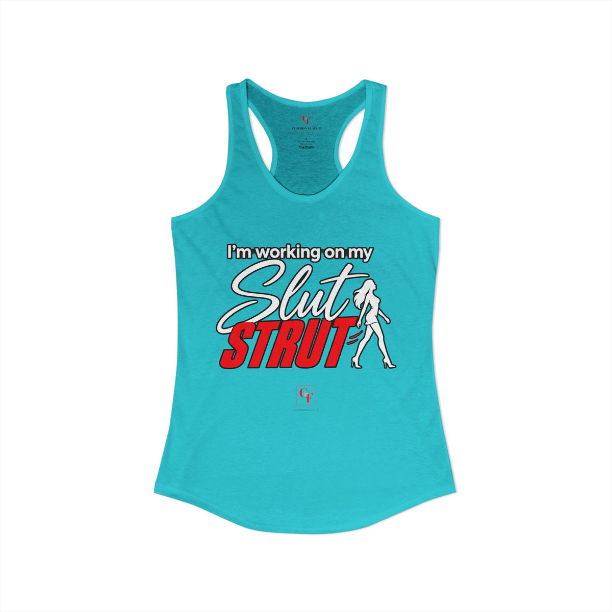 Slut Strut Variation Racerback Tank